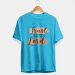 Trust In The Lord Half Sleeve T-Shirt