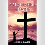 A Mighty Man Of Faith