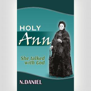 Holy Ann – She Talked With God