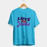 Love Like Jesus Half Sleeve T-Shirt