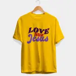 Love Like Jesus Half Sleeve T-Shirt