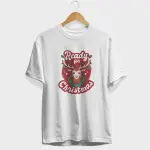 Ready For Christmas Half Sleeve T-Shirt