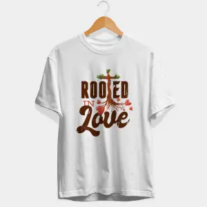 Rooted In Love Half Sleeve T-Shirt